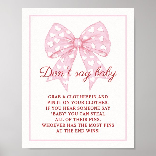 Pink Bow Sweetheart Baby Shower Don't Say Baby Poster (Front)
