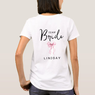 Pink Bow Team Bride Bachelorette Party T-Shirt