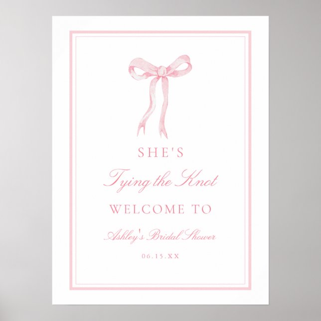 Pink Bow Tying The Knot Bridal Shower Welcome Poster (Front)
