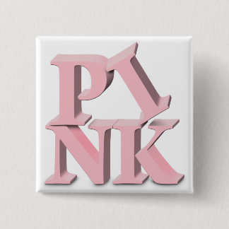 PINK Breast Cancer Awareness 15 Cm Square Badge
