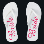 Pink Bride Flip Flops<br><div class="desc">Pink bride flip flops. Click the "Customise it!" button to add text and more!</div>