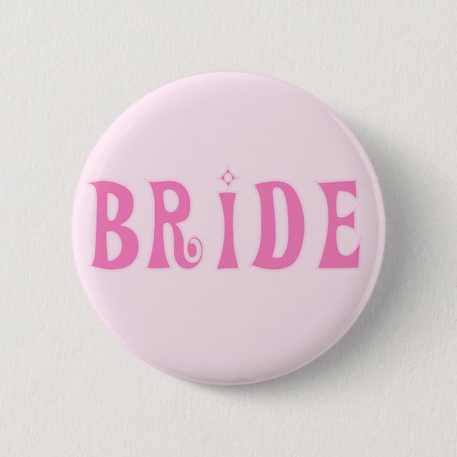 Pink Bride Tshirts and Gifts 6 Cm Round Badge (Front)