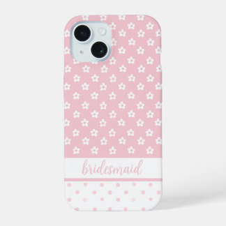 Pink bridesmaid phone case