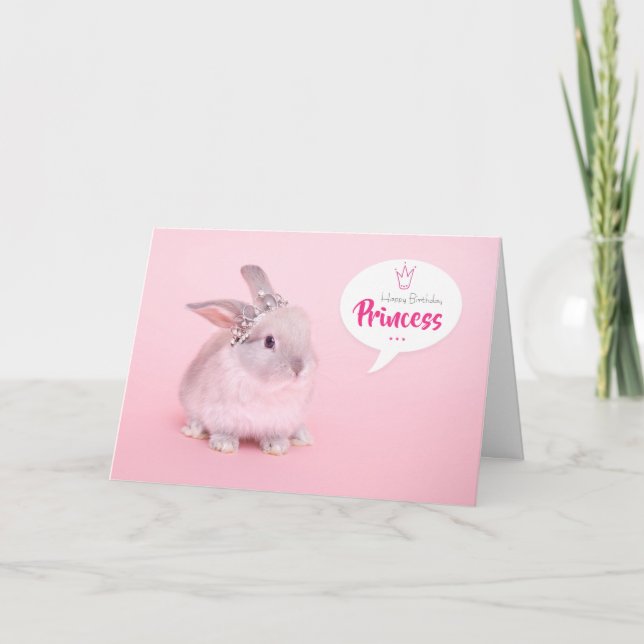 Pink bunny with crown - Happy Birthday Princess Holiday Card (Front)