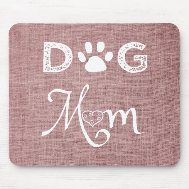 Pink Burlap Dog Mum Mouse Pad (Front)