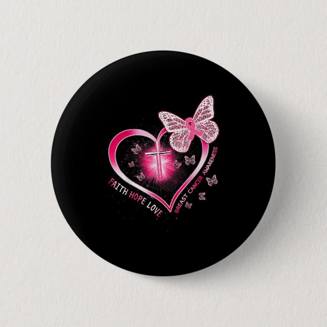 Pink Butterfly Cross Faith Hope Love Breast Cancer 6 Cm Round Badge (Front)