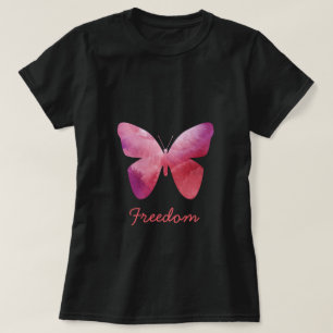Pink butterfly freedom whimsical T-Shirt