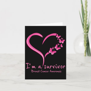 Pink Butterfly Heart I'm A Survivor Breast Cancer Card