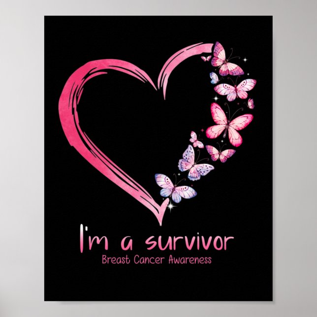 Pink Butterfly Heart I'm A Survivor Breast Cancer  Poster (Front)
