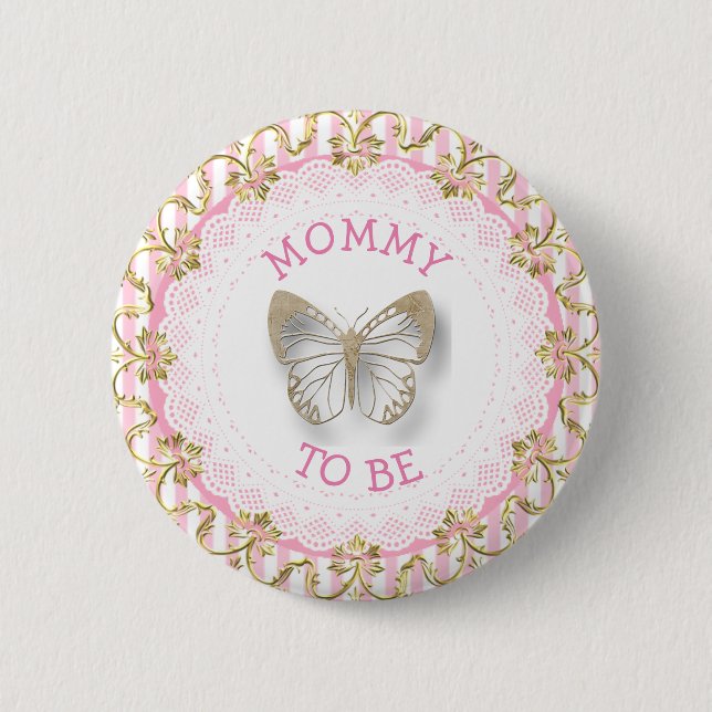 Pink Butterfly Mummy to be baby shower button (Front)