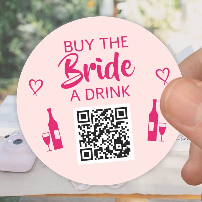 Pink Buy the Bride a Drink QR Code Bachelorette Classic Round Sticker (Creator Uploaded)