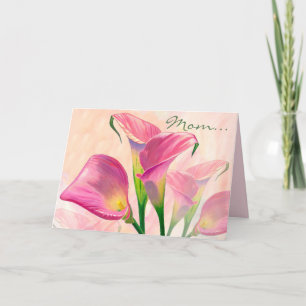 Pink Calla Flowers, Mum's Birthday Card