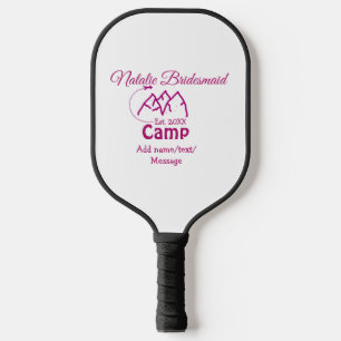 Pink camp bridesmaid add name date year bacheloret pickleball paddle