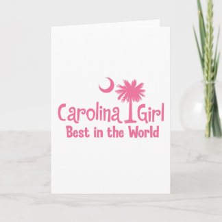 Pink Carolina Girl Best in the World Card