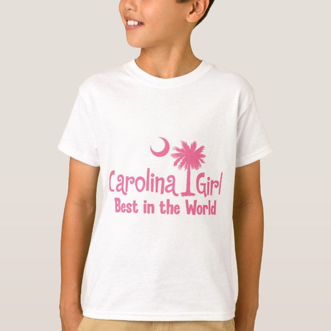 Pink Carolina Girl Best in the World T-Shirt (Front)