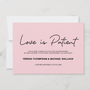 Pink change Plans Love Patient Wedding Postponed Invitation