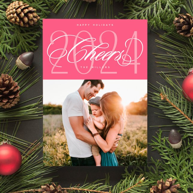 Pink Cheers to 2024 Christmas Holiday Photo Card (Creator Uploaded)