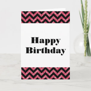 Pink Chevron Glitter Happy Birthday Card