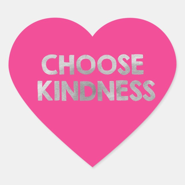Pink Choose Kindness Heart Sticker (Front)