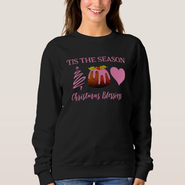 Pink CHRISTMAS BLESSINGS Sweatshirt (Front)