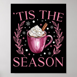 Pink Christmas Hot Cocoa Vintage Xmas Tis The Seas Poster