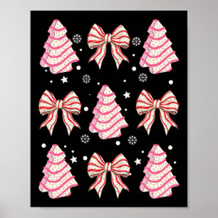 Pink Christmas Tree Cake Trendy Coquette Bow Chris Poster