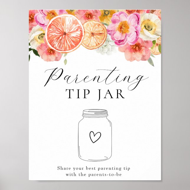 Pink Citrus Flowers Parenting Tip Jar  Poster (Front)