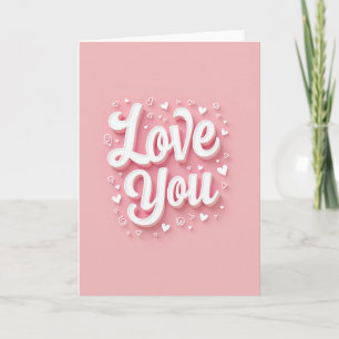 Pink Classic Love You Card