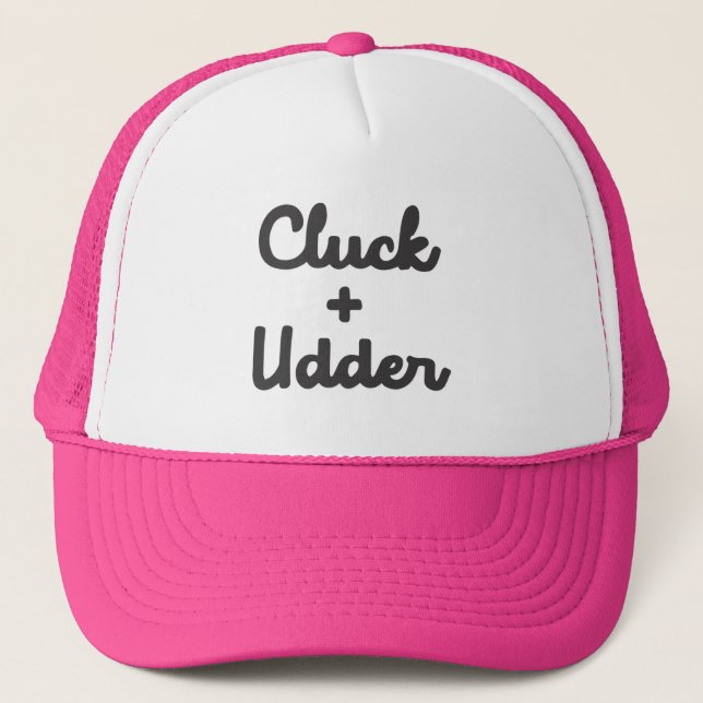 Pink Cluck and Udder Trucker Hat (Front)