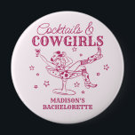 Pink Cocktails and Cowgirls Bachelorette Favours 10 Cm Round Badge<br><div class="desc">Get ready to celebrate your bride to be in true Nashville style with this Cocktails and Cowgirls Collection! Featuring a chic cowgirl lounging in a cocktail glass and playful pink accents, it’s giving Nashville Girls Night vibes. Grab your boots and your besties because this is going to be a party...</div>