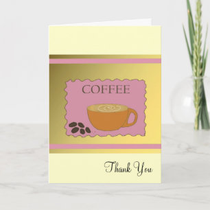 Pink Coffee Sign Thank You Card