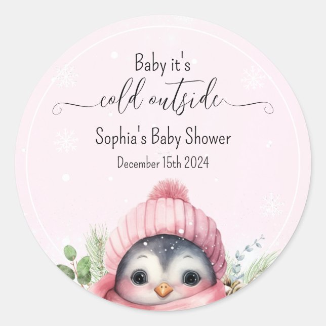 Pink Cold Outside Penguin Winter Baby Shower Classic Round Sticker (Front)