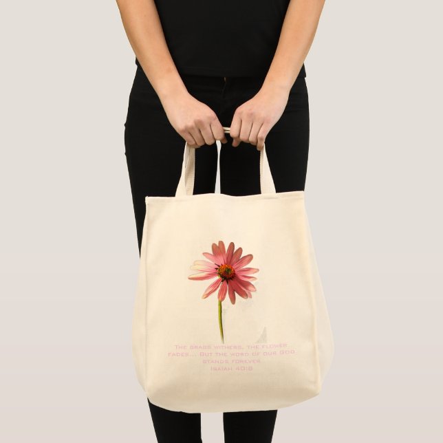 Pink Cone Flower If that flower starts to fade Tote Bag (Front (Product))
