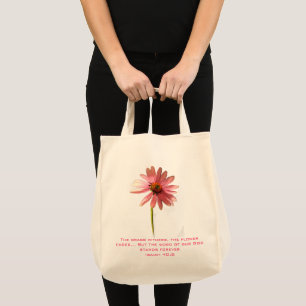 Pink Cone Flower If that flower starts to fade Tote Bag