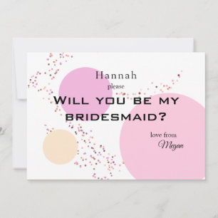 Pink Confetti Circles Bridesmaid Invitation
