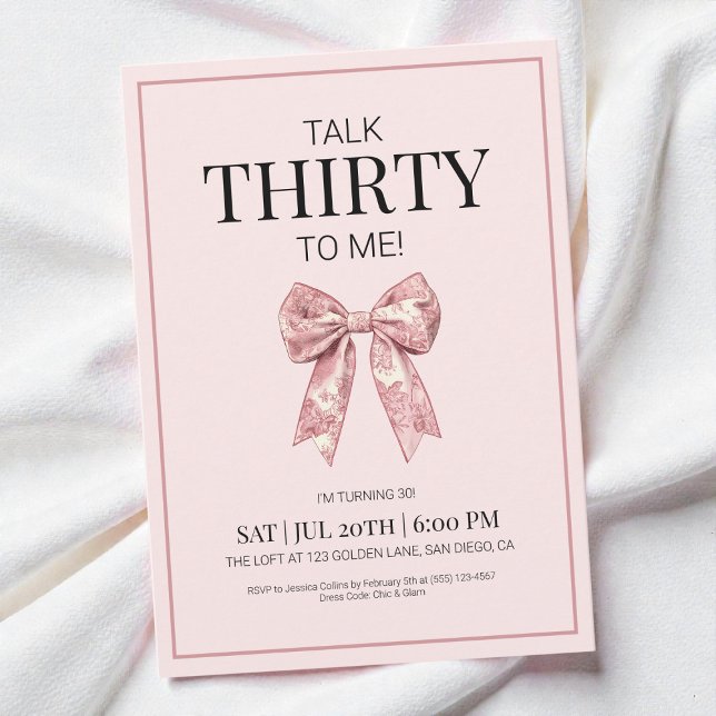 Pink Coquette Bow Talk 30 to Me Thirty Birthday Invitation (Pink Coquette Bow Talk 30 to Me Thirty Birthday Invitation)