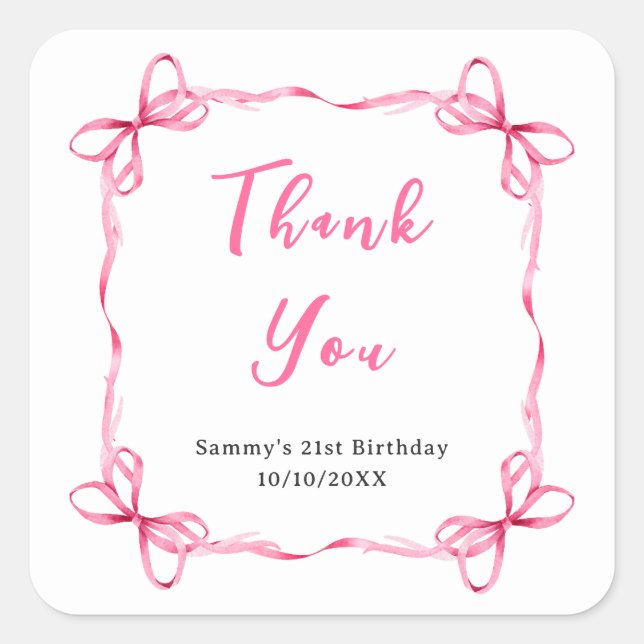 Pink Coquette Ribbon Birthday Party Thank You Square Sticker (Front)