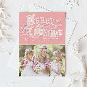 Pink Country Rustic Script   Holiday Photo Card