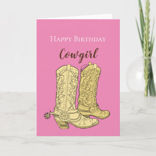 Pink Cowgirl Cowboy Boots Birthday Card