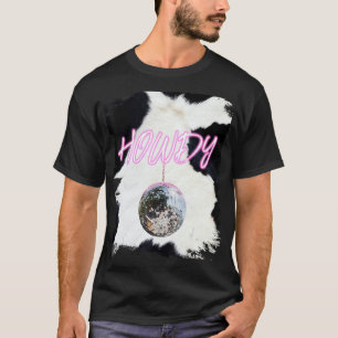 Pink Cowgirl Disco Ball Cowboy Howdy T-Shirt