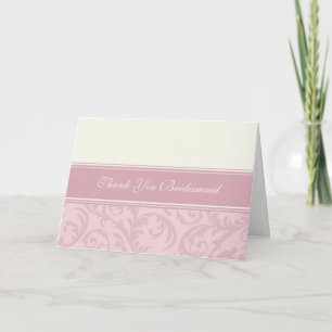 Pink Cream Swirls Thank You Bridesmaid Card