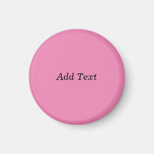 Pink Create Your Own Add Text Template Magnet