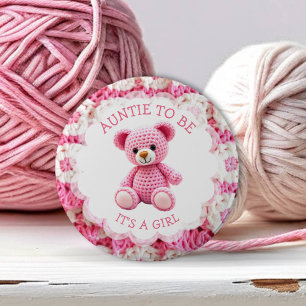 Pink Crocheted Teddy Bear Aunt to Be 6 Cm Round Badge