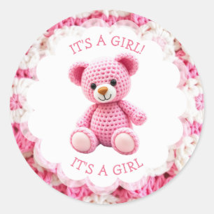 Pink Crocheted Teddy Bear It's a Girl Classic Round Sticker