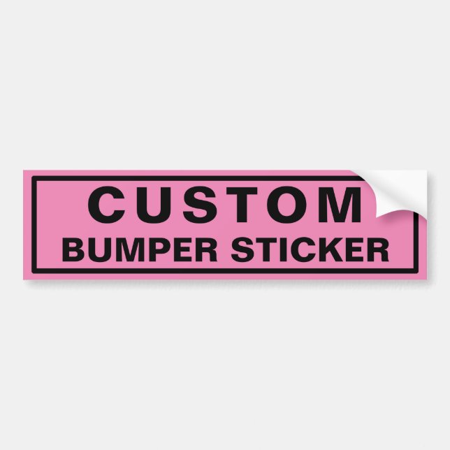 Pink Custom Bumper Sticker (Front)