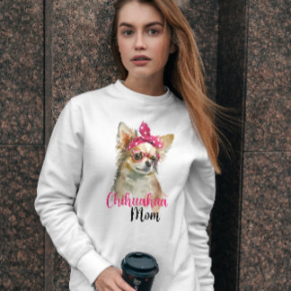 Pink Cute Chihuahua Dog Mum Sweatshirt