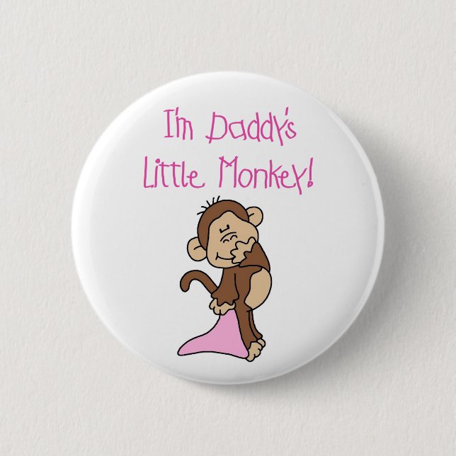 Pink Daddy's Little Monkey 6 Cm Round Badge (Front)