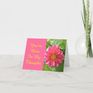 "PINK DAHLIA/ YOU'VE BEEN IN MY THOUGHTS" CARD