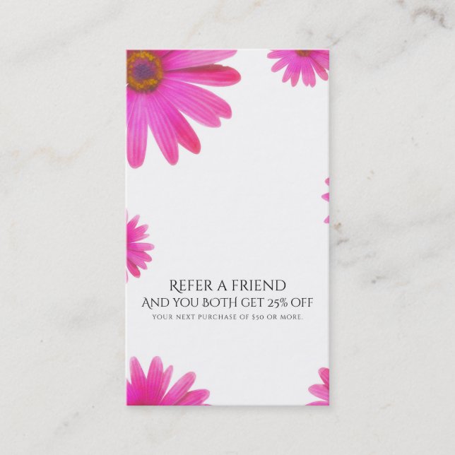 Pink Daisies Floral Daisy Elegant Refer a Friend Referral Card (Front)