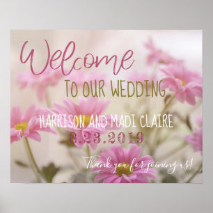 Pink Daisies Welcome to our Wedding Sign 20"x16"